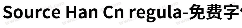 Source Han Cn regula字体转换
